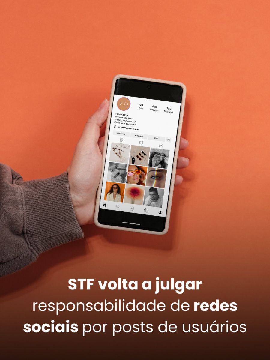 STF volta a julgar responsabilidade de redes sociais por posts de usuários