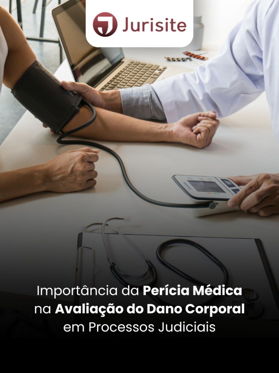 Importância da Perícia Médica na Avaliação do Dano Corporal em Processos Judiciais