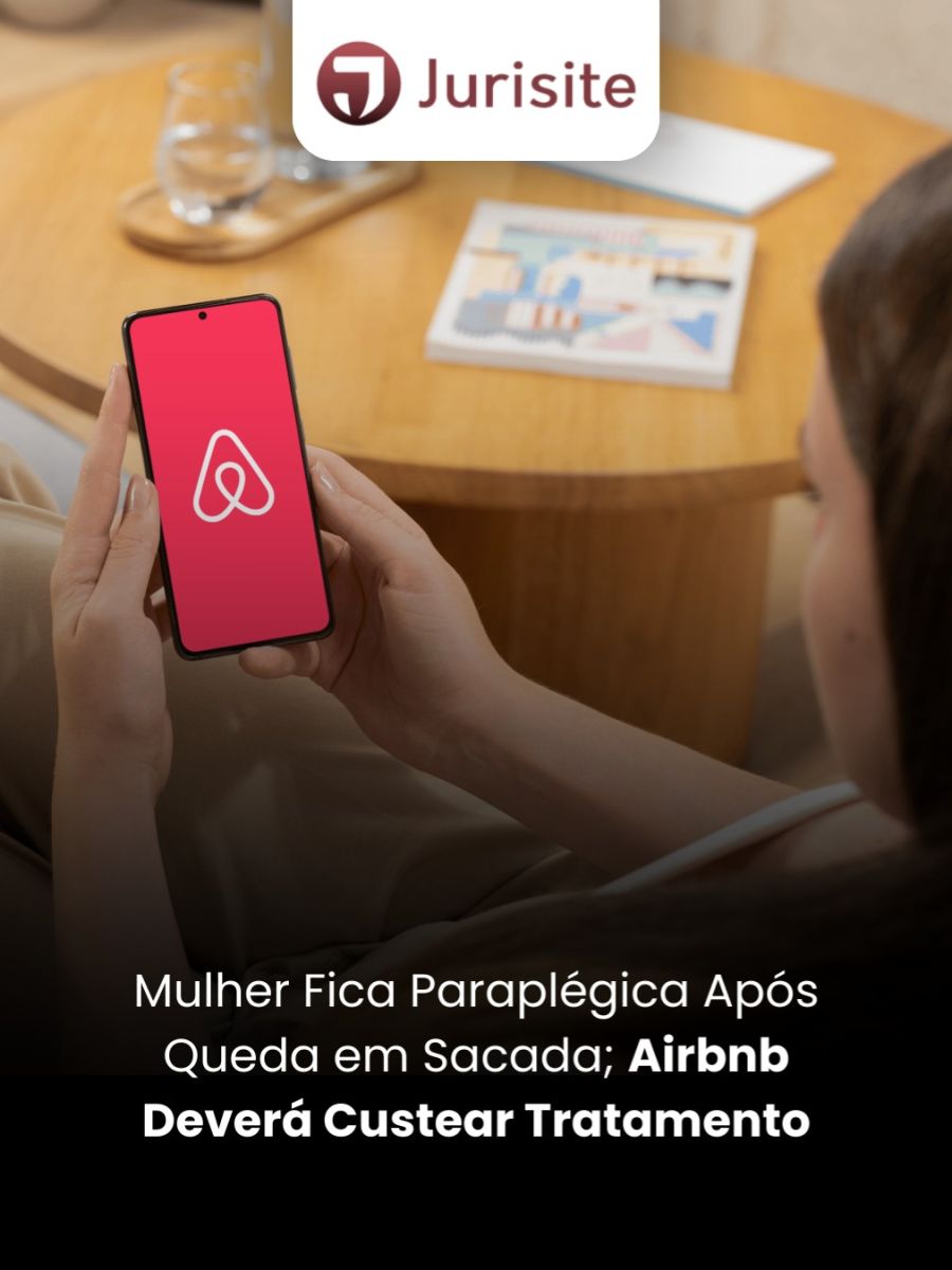 Mulher Fica Paraplégica Após Queda em Sacada; Airbnb Deverá Custear Tratamento