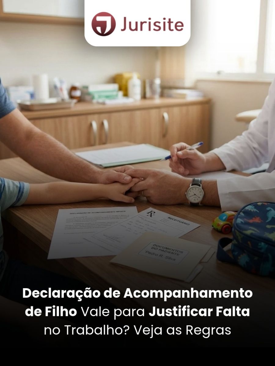 Declaração de Acompanhamento de Filho Vale para Justificar Falta no Trabalho? Veja as Regras