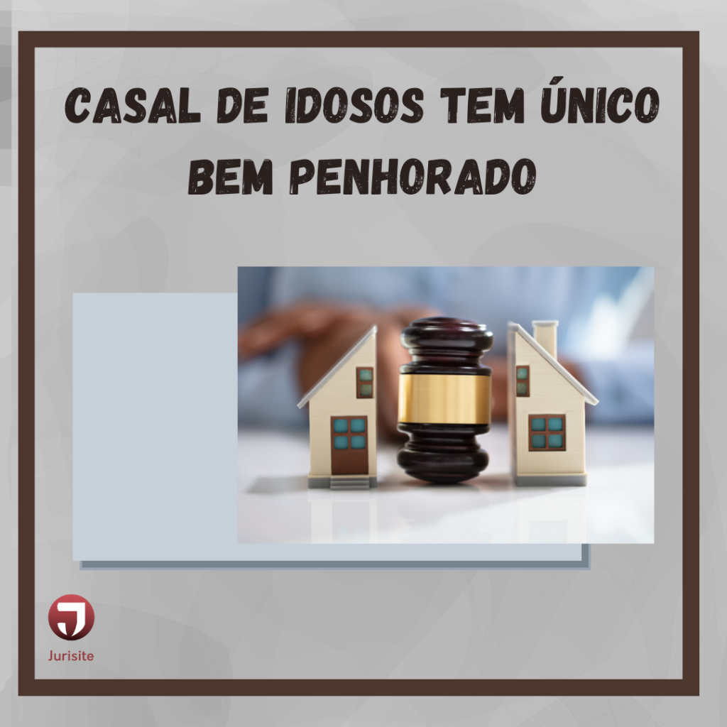 Casal de idosos tem único bem penhorado