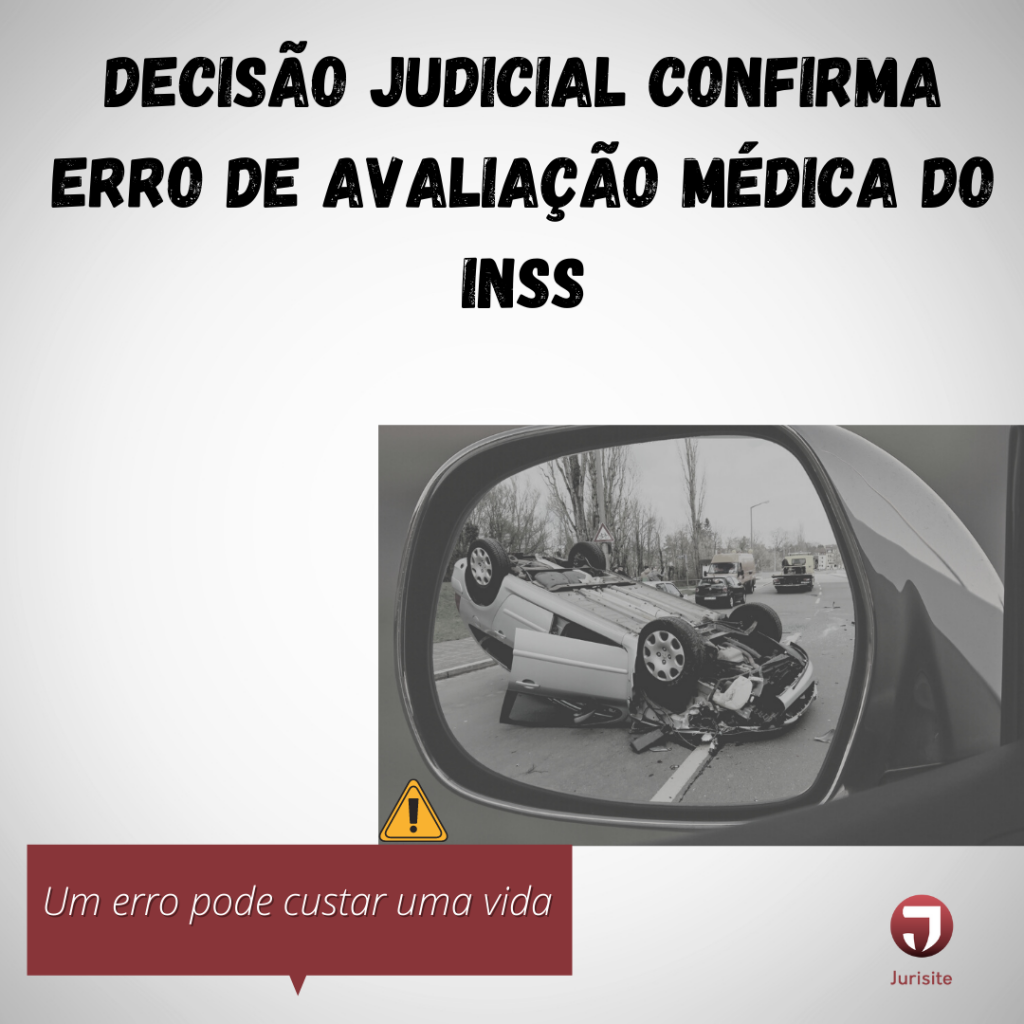 Erro de avaliação médica no INSS