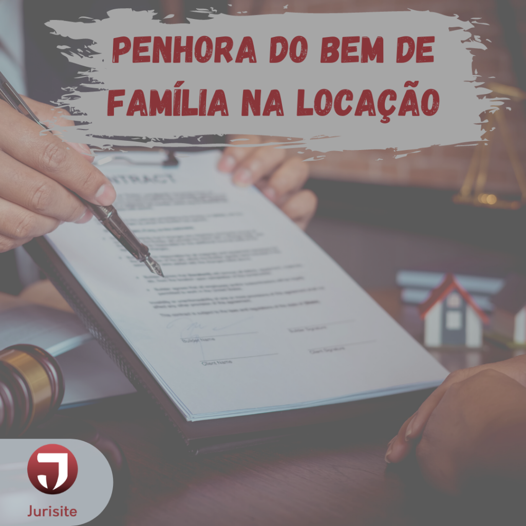 A penhorabilidade nos contratos de locação