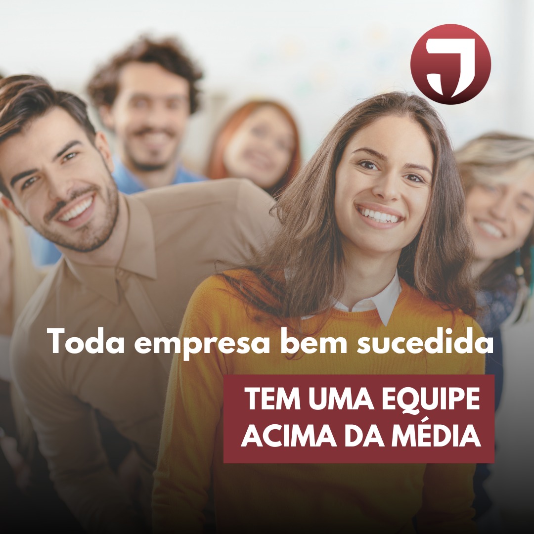 Equipes que fazem a diferença.