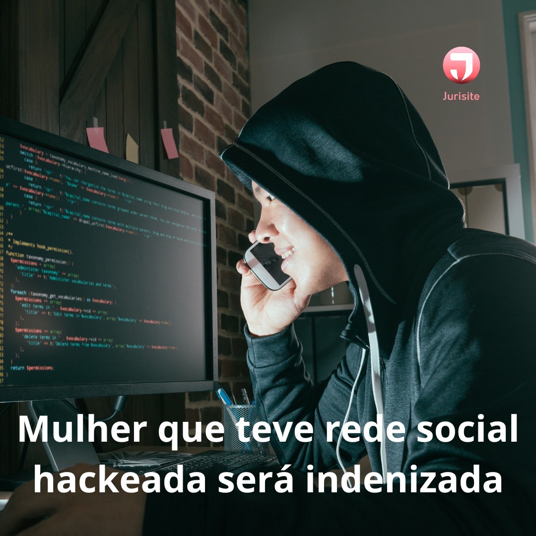 Mulher que teve rede social hackeada será indenizada